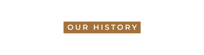 OUR HISTORY