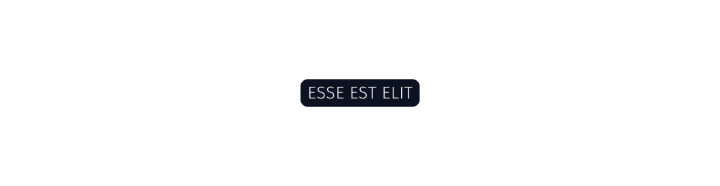 esse est elit